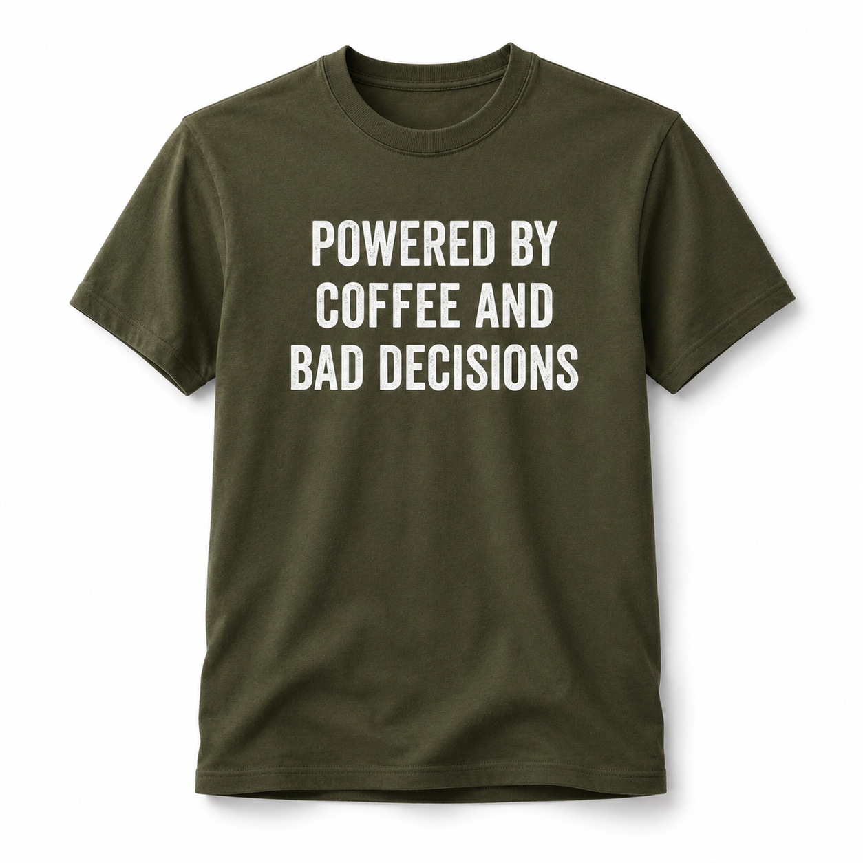 Powered by Coffee and Bad Decisions t-shirt